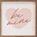 Be Mine Pink Heart White
