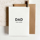 Dad, Our Hero Greeting Card